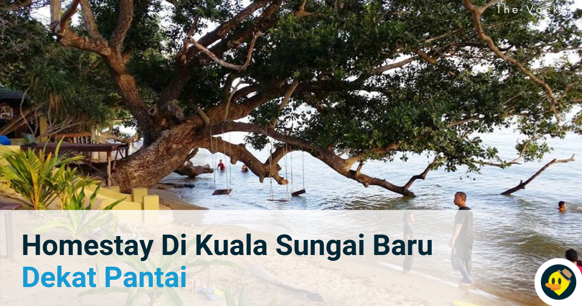 Homestay Di Kuala Sungai Baru Dekat Pantai Featured Image